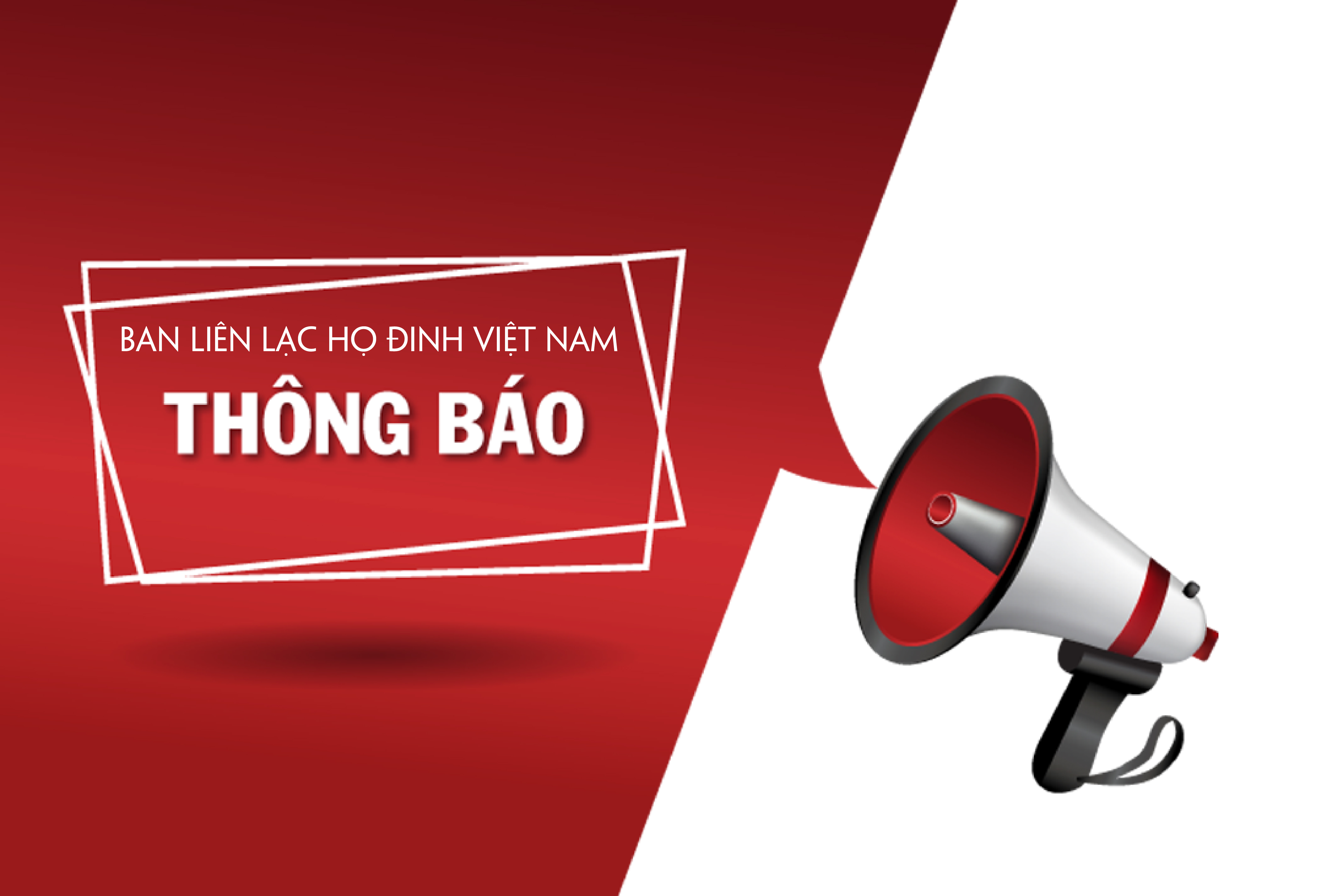 Thông báo: Họp Ban liên lạc Họ Đinh Việt Nam