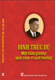 CUỘC ĐỜI HOẠT ĐỘNG CM CỦA LIỆT SỸ ĐINH THÚC DỰ